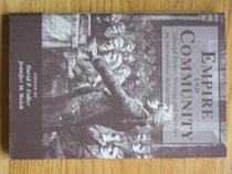 Empire And Community: Edmund Burke's Writings And Speeches On International Relations