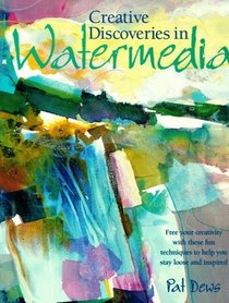 Creative Discoveries in Watermedia