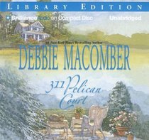 311 Pelican Court (Cedar Cove, Bk 3) (Audio CD) (Unabridged)