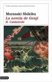 La novela de Genji: Catastrofe (Anea Y Delfin) (Spanish Edition)