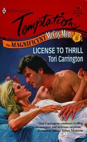 License to Thrill (The Magnificent McCoy Men, Bk 1) (Harlequin Temptation, No 740)