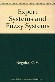 Expert Systems and Fuzzy Systems
