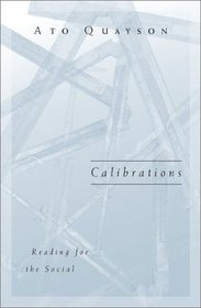 Calibrations: Reading for the Social