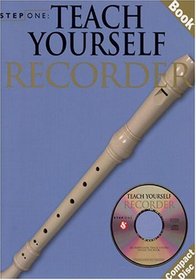 Step One: Teach Yourself Recorder (Step One Teach Yourself)