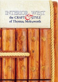 Interior West: The Craft & Style of Thomas Molesworth