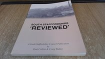 South Staffordshire 'reviewed': A Nostalgic Photographic Survey Produced on the Occasion of South Staffordshire Council's 30th Anniversary