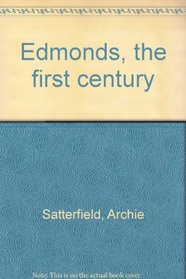 Edmonds, the first century