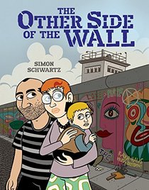 The Other Side of the Wall (Nonfiction - Young Adult)