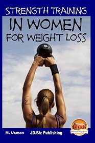 Strength Training in Women For Weight Loss