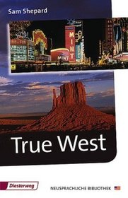 True West. With Additional Materials. (Lernmaterialien)