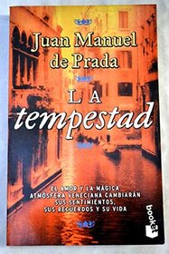 La Tempestad = The Storm (Spanish Edition)