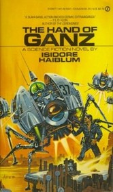 The Hand of Ganz
