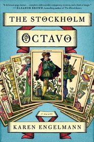 The Stockholm Octavo: A Novel