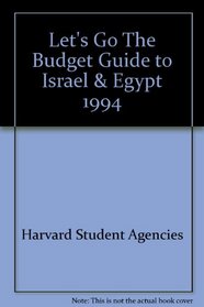 Let's Go  The Budget Guide to Israel  Egypt 1994