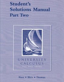 Student Solutions Manual Part 2 for University Calculus (Pt. 2)