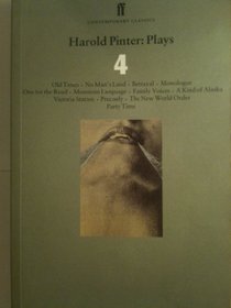 Harold Pinter: Plays Four (Vol 4)