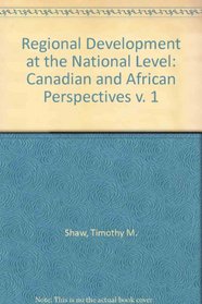 Regional Development at the National Level: Canadian and African Perspectives