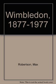 Wimbledon 1877 1977