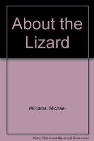 Around the Lizard