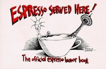 Espresso Served Here!