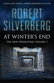 At Winter's End (The New Springtime) (Volume 1)