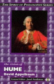 The Vision of Hume (Spirit of Philosophy Series)