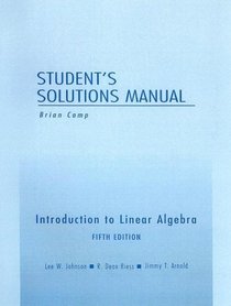 Student Solutions Manual for Introduction to Linear Algebra