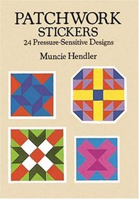 Patchwork Stickers: 24 Pressure-Sensitive Designs (Pocket-Size Sticker Collections)