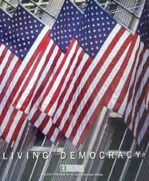 Living Democracy Brief National Edition (A Custom Edition for Ivy Tech Community College)