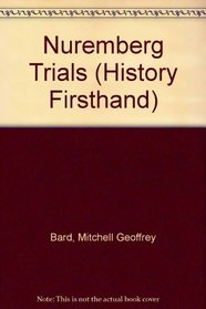 Nuremberg Trials (History Firsthand)