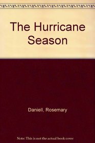 The Hurricane Season