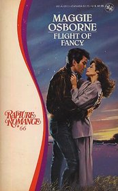 Flight of Fancy (Rapture Romance, No 66)
