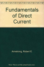 Fundamentals of Direct Current