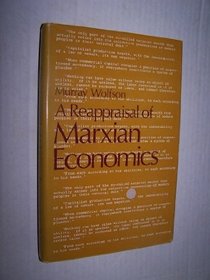 Reappraisal of Marxian Economics
