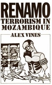 Renamo: Terrorism in Mozambique