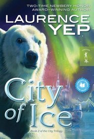 City of Ice (City Trilogy (Mass Market))
