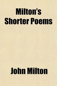 Milton's Shorter Poems
