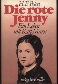 Die rote Jenny: Ein Leben mit Karl Marx (German Edition)