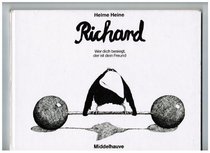 Richard: Wer dich besiegt, der ist dein Freund (Middelhauve-Bilderbuch) (German Edition)