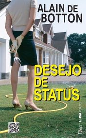 Desejo De Status - Coleo L&PM Pocket (Em Portuguese do Brasil)