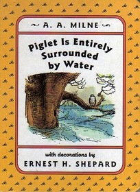 Piglet Is Entirely Surrounded by Water