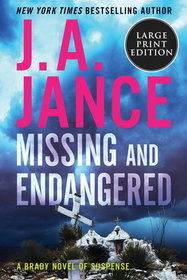 Missing and Endangered (Joanna Brady, Bk 19) (Larger Print)