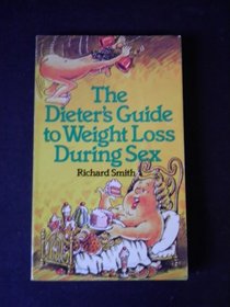 DIETER'S GUIDE TO WEIGHT LOSS DURING SEX