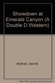 Showdown at Emerald Canyon (A Double D Western)