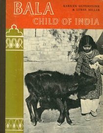 Bala, Child of India (Children's Everywhere)