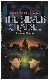 The Silver Citadel
