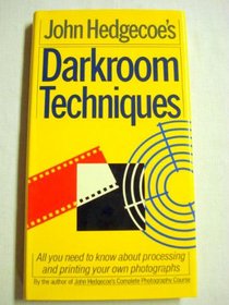 John Hedgecoe's Darkroom techniques