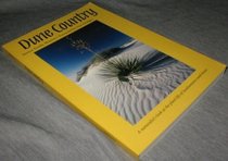 Dune Country: A Naturalist's Look at the Plant Life of Southwestern Sand Dunes