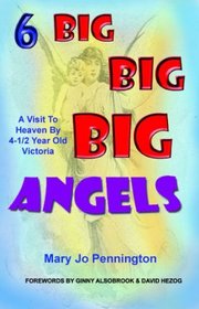 6 Big Big Big Angels