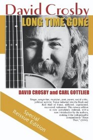 Long Time Gone: the autobiography of David Crosby
